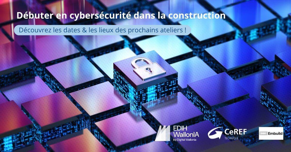 Ateliers cybersécurité construction CeREF Technique