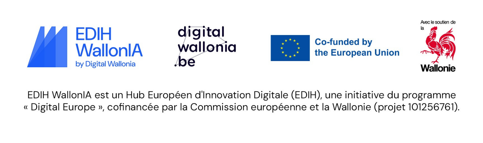 Logos EDIH WallonIA, digitalwallonia.be, Co-funded by the European Union et Wallonie